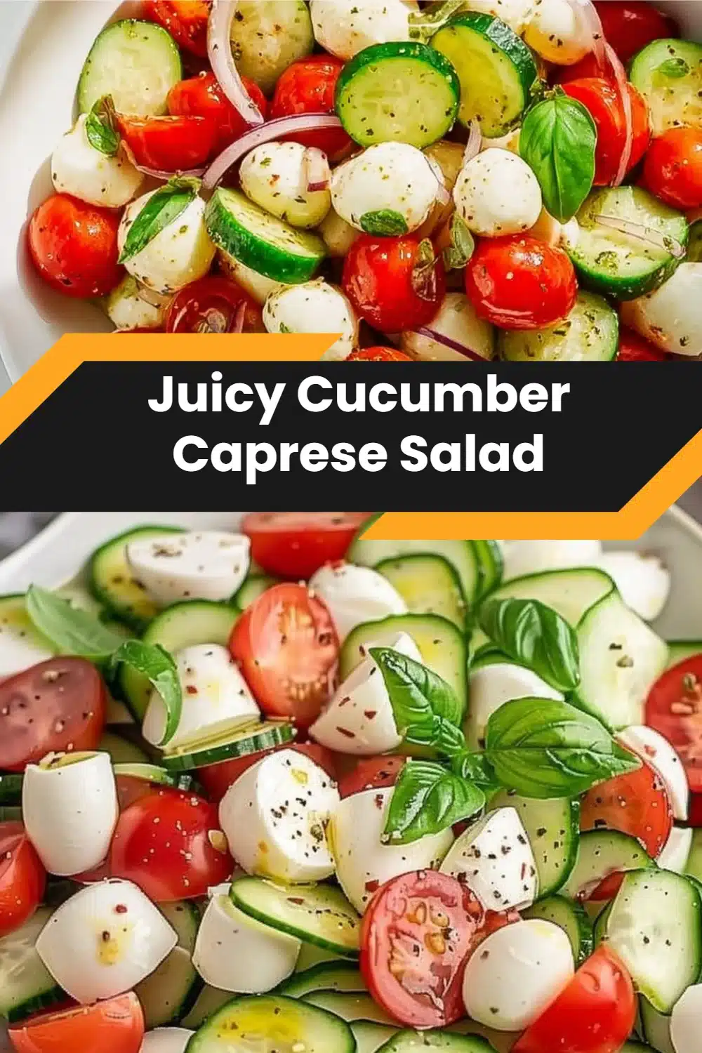Juicy Cucumber Caprese Salad