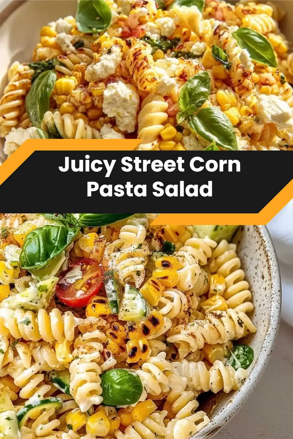 Juicy Street Corn Pasta Salad