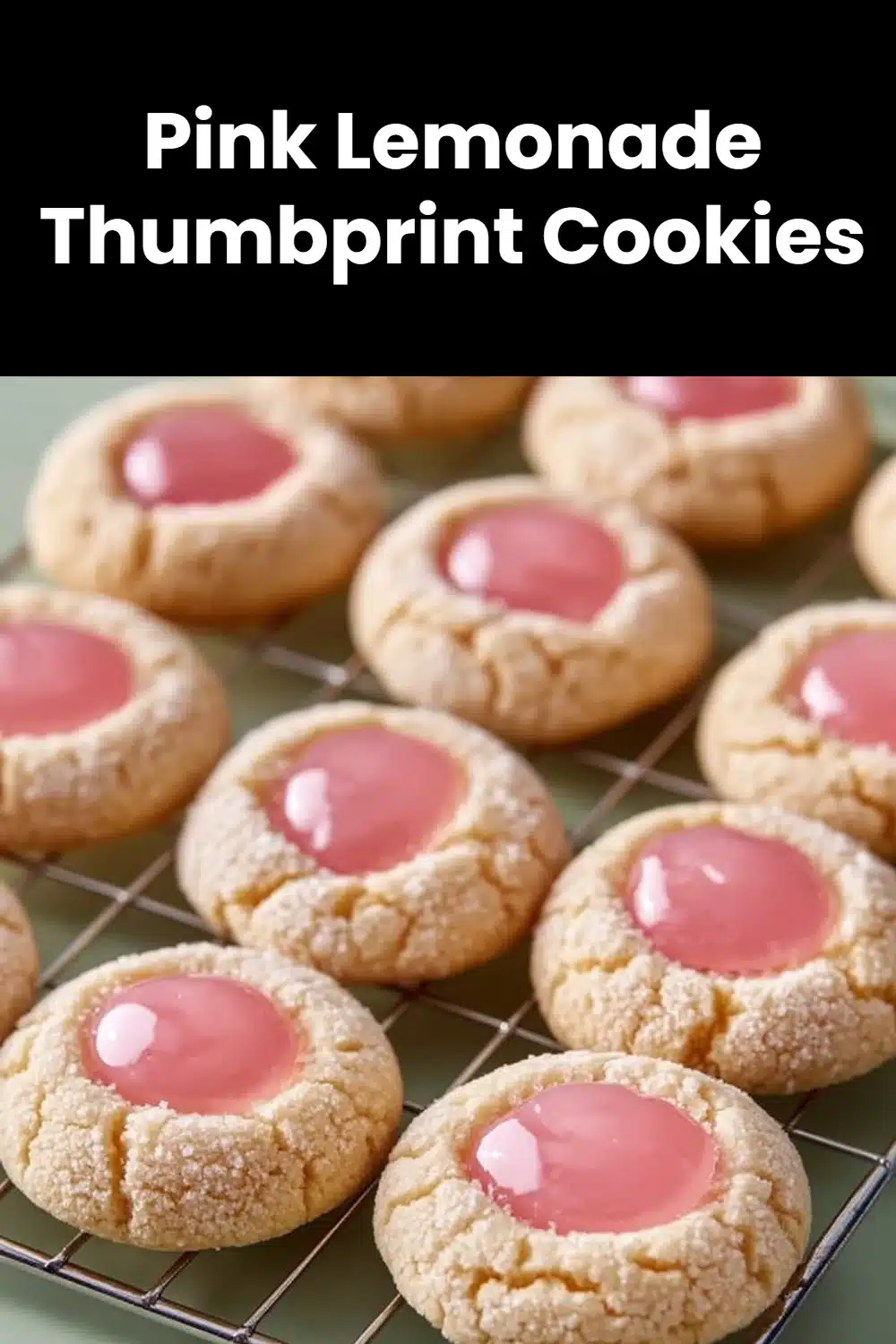 Pink Lemonade Thumbprint Cookies