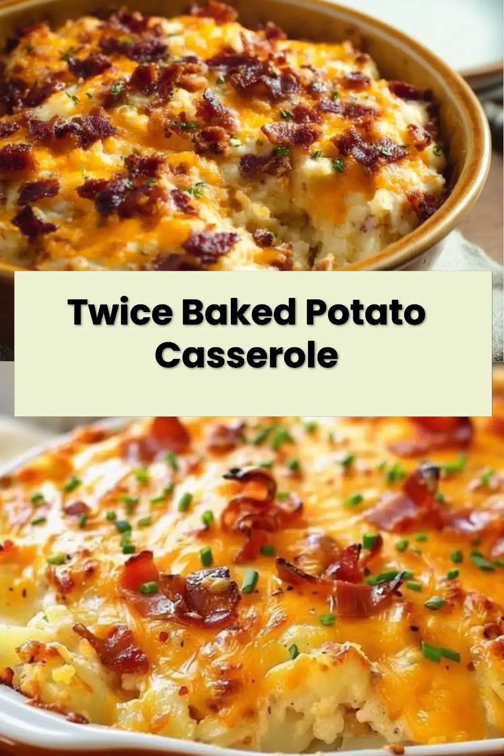 Twice Baked Potato Casserole