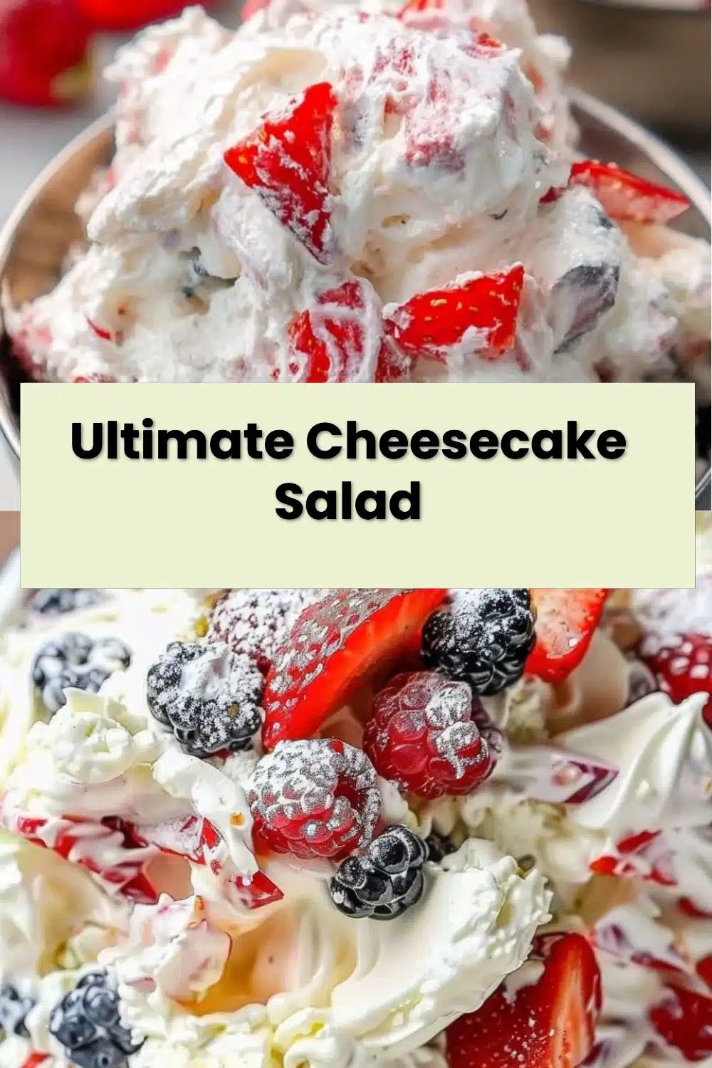 Ultimate Cheesecake Salad
