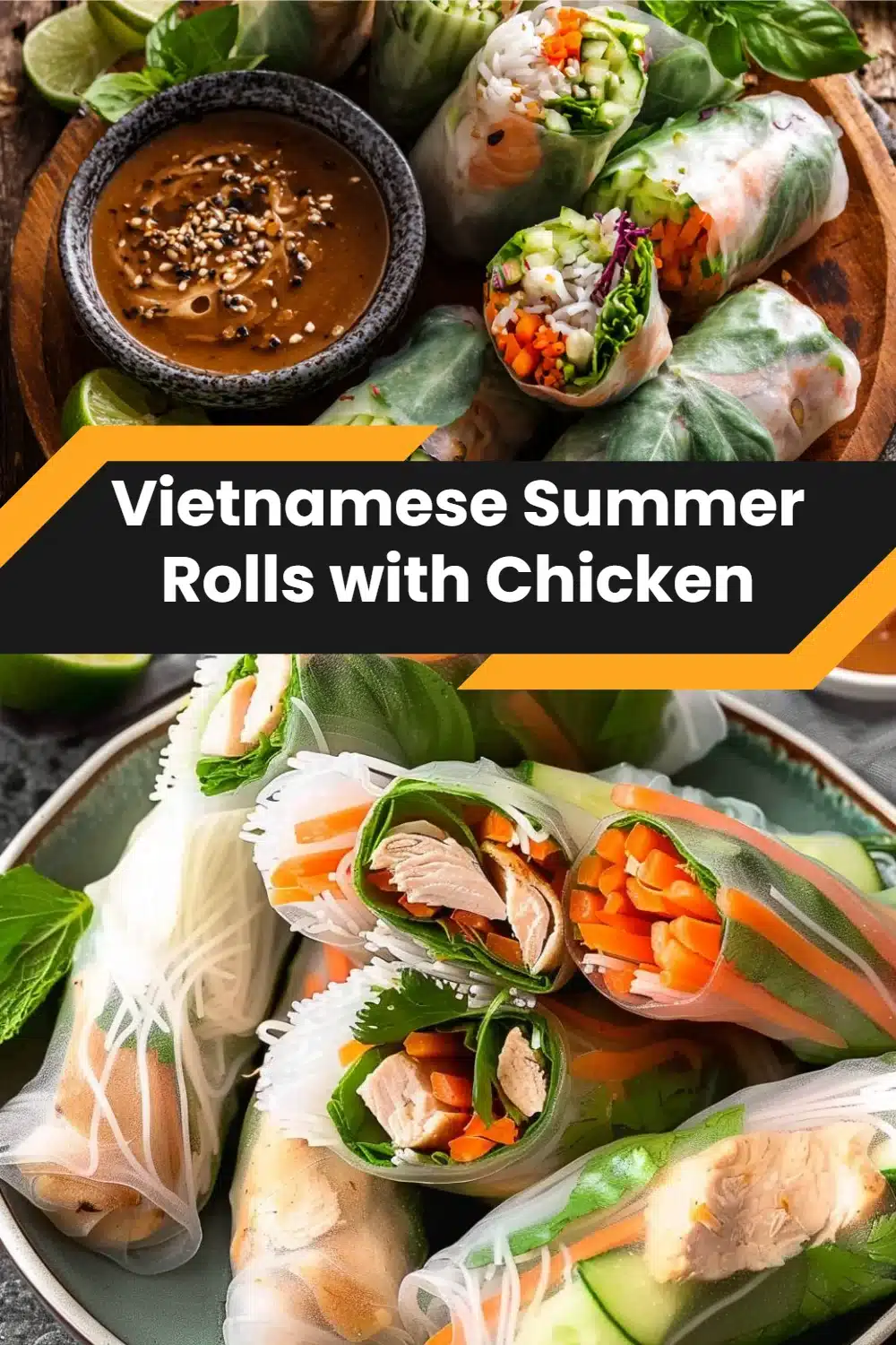 Vietnamese Summer Rolls with Chicken